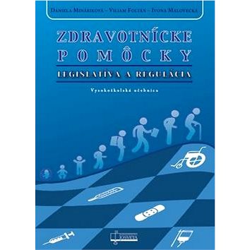 

Zdravotnícke pomôcky: Legislatíva a regulácia