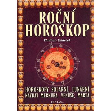 

Roční horoskop: Horoskopy solární, lunární, návrat Merkura, Venuše, Marta