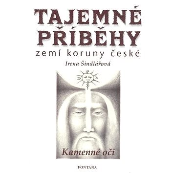 

Tajemné příběhy zemí koruny české: Kamenné oči