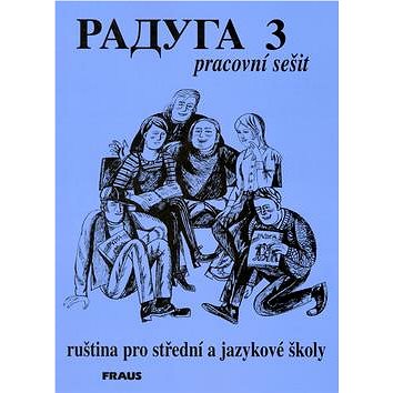 

Raduga 3: pracovní sešit