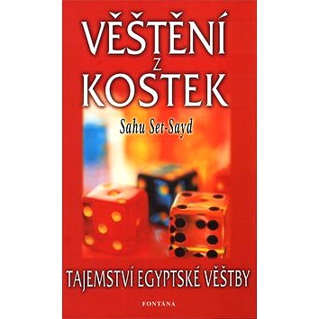 

Věštění z kostek: Tajemství egyptské věštby