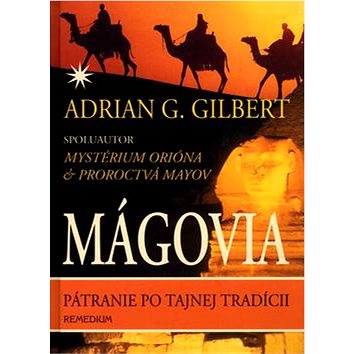 

Mágovia: Pátranie po tajnej tradícii