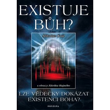 

Existuje Bůh