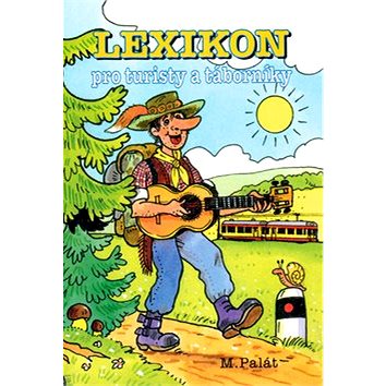 

Lexikon pro turisty a táborníky