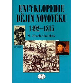 

Encyklopedie dějin novověku 1492-1815