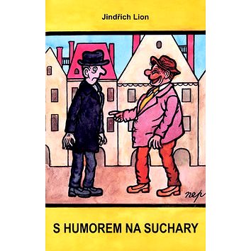 

S humorem na suchary