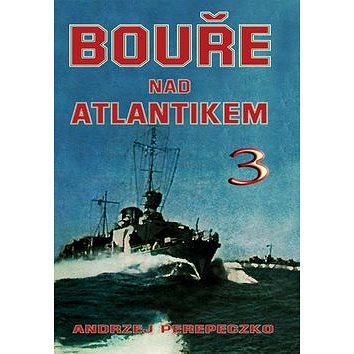 

Bouře nad Atlantikem 3