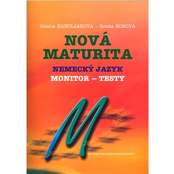 

Nová maturita Nemecký jazyk: Monitor - Testy