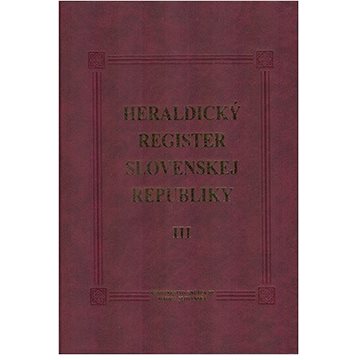 

Heraldický register Slovenskej republiky III