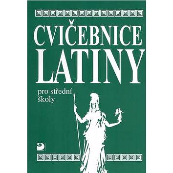 

Cvičebnice latiny: pro střední školy