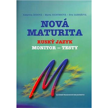 

Nová maturita Ruský jazyk: monitor - testy