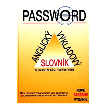 

Password: Anglický výkladový slovník so slovenskými ekvivalentmi
