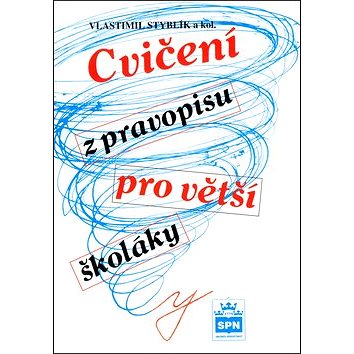 

Cvičení z pravopisu pro větší školáky