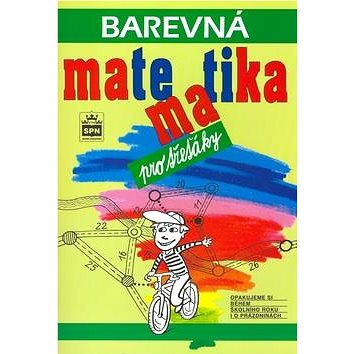 

Barevná matematika pro třeťáky: Opakujeme si během škol. roku i o prázdninách