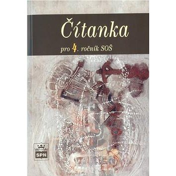

Čítanka pro 4.ročník SOŠ