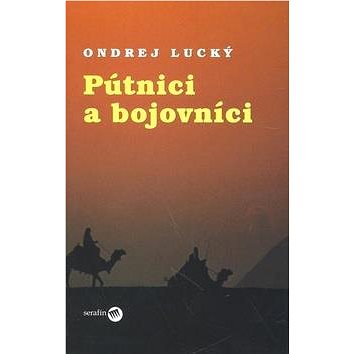 

Pútnici a bojovníci