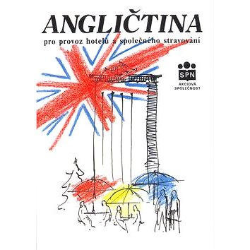 

Angličtina pro provoz hotelů a společného stravování