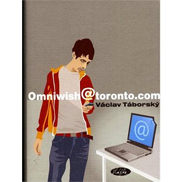 

Omniwish@toronto.com: Příběh pro dospělé, kteří ještě zápolí s pubertou