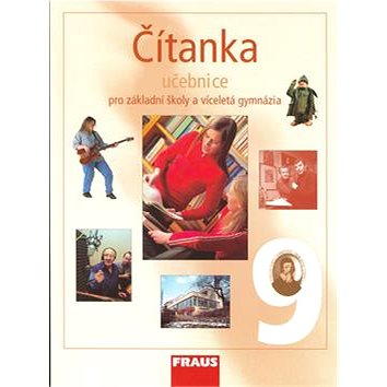 

Čítanka 9 Učebnice: Pro základní školy a víceletá gymnázia