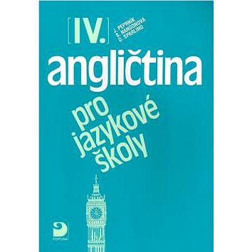 

Angličtina pro jazykové školy IV.