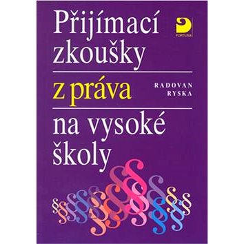 

Přijímací zkoušky z práva na vysoké školy