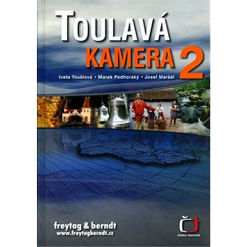 

Toulavá kamera 2
