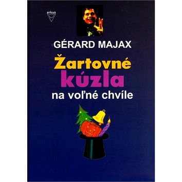 

Žartovné kúzla na voľné chvíle
