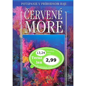 

Červené more: Potápanie v prírodnom raji.