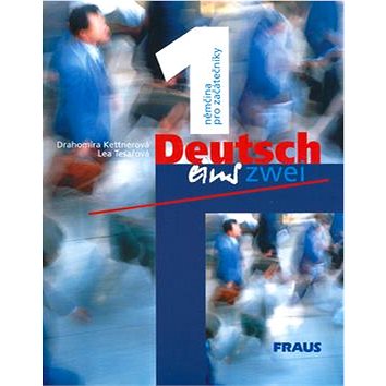 

Deutsch eins, zwei 1: němčina pro začátečníky