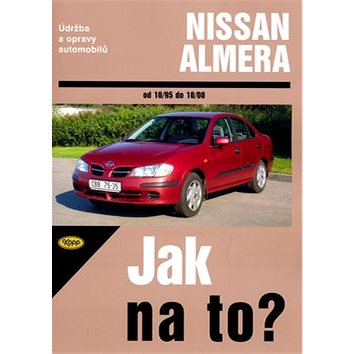 

Nissan Almera od 10/1995 do 10/2000 č.81: Údržba a opravy automobilů č. 81