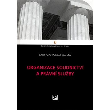 

Organizace soudnictví a právní služby