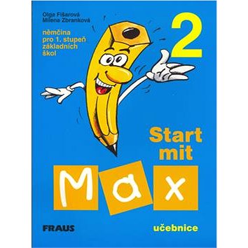 

Start mit Max 2 Učebnice: Němčina pro 1. stupeň základních škol