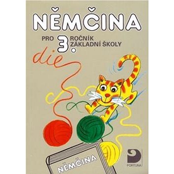

Němčina pro 3.ročník základní školy