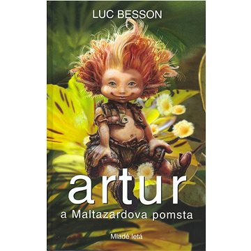 

Artur a Maltazardova pomsta 3