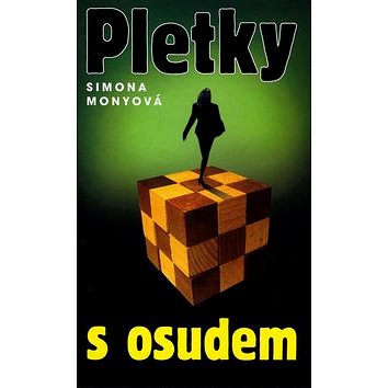 

Pletky s osudem