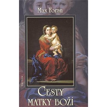 

Cesty Matky Boží