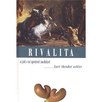

Rivalita: a jak s ní správně zacházet