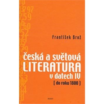 

Česká a světová literatura v datech IV: do roku 1800