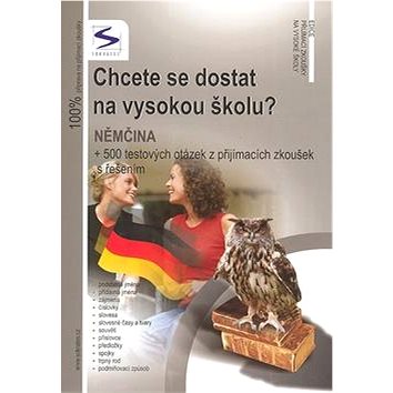 

Chcete se dostat na vysokou školu Němčina
