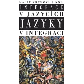 

Integrace v jazycích jazyky v integraci