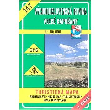 

Východoslovenská rovina Veľké Kapušany 1:50 000: 147 Turistická mapa
