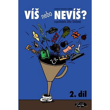 

Víš nebo nevíš 2