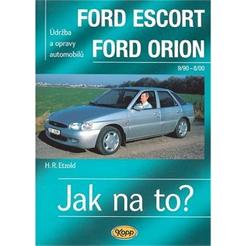 

Ford Escort, Ford Orion od 9/90: Údržba a opravy automobilů č.18