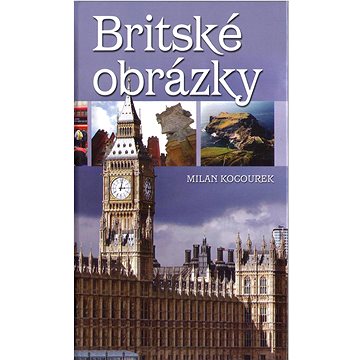

Britské obrázky: aneb album z Albionu