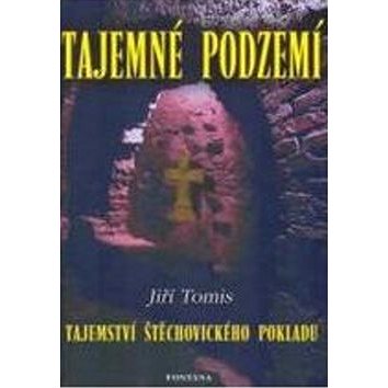 

Tajemné podzemí
