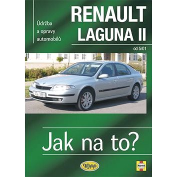 

Renault Laguna II od 5/01: Údržba a opravy automobilů č. 95