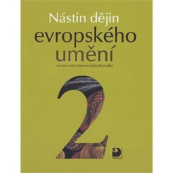 

Nástin dějin evropského umění 2: období renesance a baroka