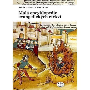 

Malá encyklopedie evangelických církví