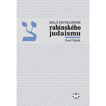 

Malá encyklopedie rabínského judaismu