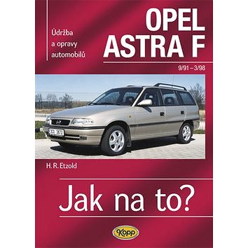 

Opel Astra 9/91- 3/98: Údržba a opravy automobilů č. 22